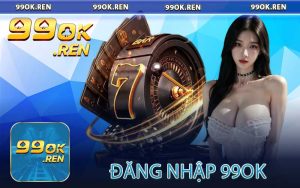 Đăng nhập 99OK